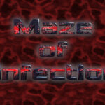 Maze of Infection